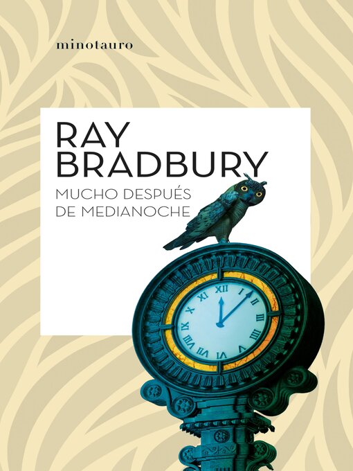 Title details for Mucho después de medianoche by Ray Bradbury - Available